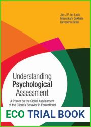 Understanding Psychological Assessment: A Primer on the Global Assessment of the Client?s Behavior in Educational and Organizational Setting