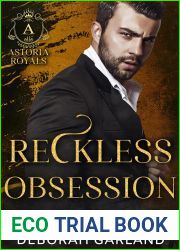 Reckless Obsession (Astoria Royals #6)