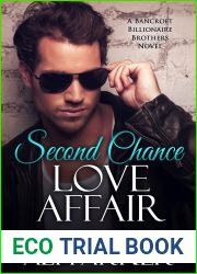 Second Chance Love Affair (Bancroft Billionaire Brothers #7)