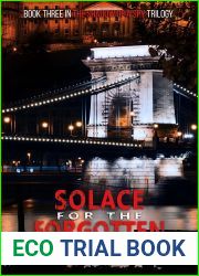 Solace for the Forgotten: A fast paced crime thriller (Shadow Of A Spy Trilogy Book 3)