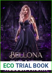 Bellona : The Lost Goddesses (The Gods Universe Book 12)