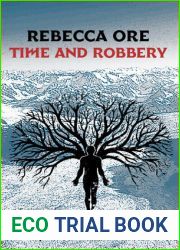 Time and Robbery