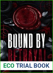 Bound by Betrayal (The Severed Signet, #3)