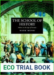 The School of History: Athens in the Age of Socrates