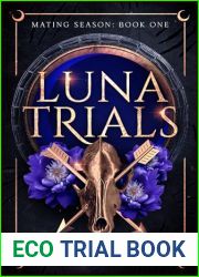 Luna Trials (Mating Season, #1)