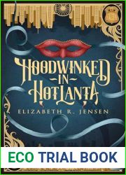 Hoodwinked in Hotlanta