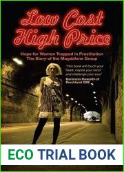 Low Cost High Price: Hope for Women Trapped in Prostitution