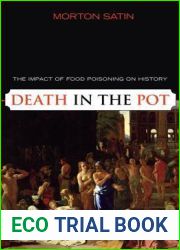 Death in the Pot: The Impact of Food Poisoning on History