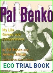 Pal Benko: My Life, Games and Compositions