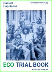 Radical Happiness: Moments of Collective Joy