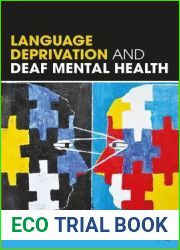 Language Deprivation and Deaf Mental Health