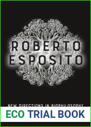 Roberto Esposito: New Directions in Biophilosophy