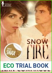 Snow Fire