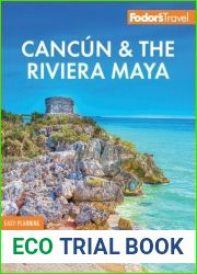 Fodor|s Cancun and the Riviera Maya, 7E