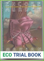 Encore Murder (Trixie Dolan and Evangeline Sinclair Mystery #2)