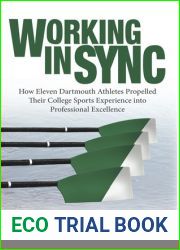 Working in Sync: How Eleven Dartmouth Athletes Propelled Their College Sports Experience into Professional Excellence