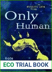 Only Human (Missing Link, #2)
