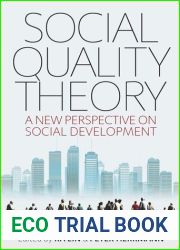 Social Quality Theory: A New Perspective on Social Development