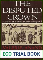 The Disputed Crown (Norman Quartet, #3)