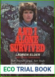 And I Alone Survived
