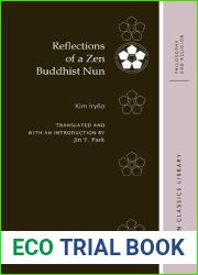 Reflections of a Zen Buddhist Nun: Essays by Zen Master Kim Iryop (Korean Classics Library: Philosophy and Religion)