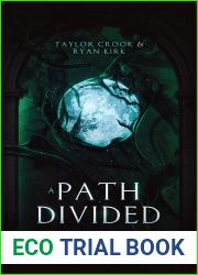 A Path Divided (The Sentinels Saga Book 2)