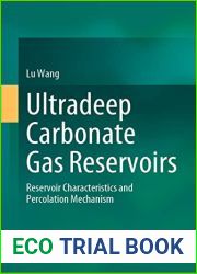 Ultradeep Carbonate Gas Reservoirs: Reservoir Characteristics and Percolation Mechanism