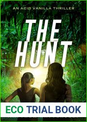 The Hunt (Acid Vanilla #3)