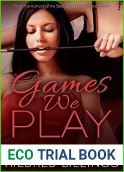 Games We Play (Leah and Sloan Book 1)