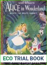 Walt Disney|s Alice in Wonderland Meets the White Rabbit (A Little Golden Book)