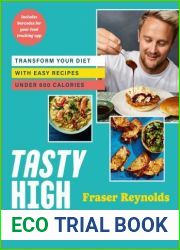 Tasty High Protein: transform your diet with easy recipes under 600 calories