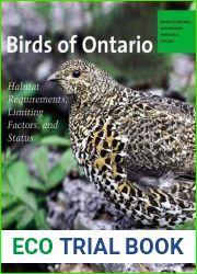 Birds of Ontario: Habitat Requirements, Limiting Factors, and Status: Volume 1-Nonpasserines: Loons through Cranes