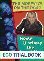 Home Is Where the Heart Is (Moffatts on the Road)