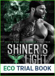 Shiner|s Light (Devil|s Riot MC Tennessee #4)