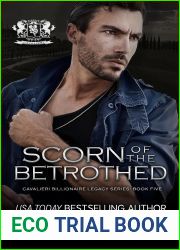 Scorn of the Betrothed (Cavalieri Billionaire Legacy #5)