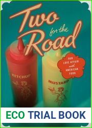 Two for the Road: Our Love Affair With American Food