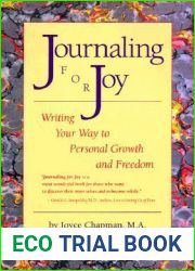 Journaling for Joy: Writing Your Way to Personal Growth and Freedom
