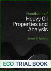Handbook of Heavy Oil Properties and Analysis