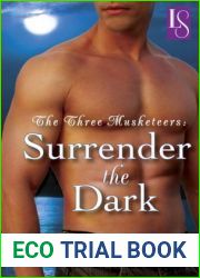 Surrender the Dark (The Three Musketeers #1)
