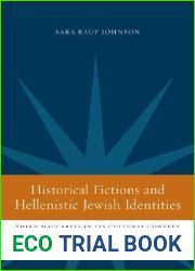Historical Fictions and Hellenistic Jewish Identity: Third Maccabees in Its Cultural Context (Volume 43)
