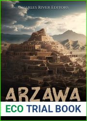 Arzawa: The History and Legacy of a Forgotten Ancient Kingdom in Anatolia