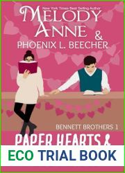 Paper Hearts and Plot Twists: A Fake Dating Romance (Bennett Brothers)