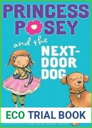 Princess Posey and the Next-Door Dog (Princess Posey, #3)