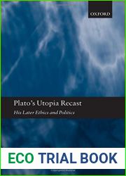 Plato|s Utopia Recast: His Later Ethics and Politics by Christopher Bobonich (2004-09-30)