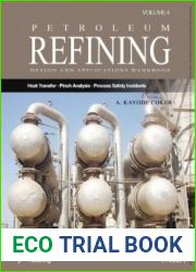 Petroleum Refining Design and Applications