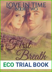 First Breath (Love in Time, #2)