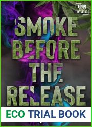Smoke Before the Release: Four20 Bae