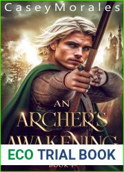 An Archer|s Awakening (Of Crowns and Quills #1)