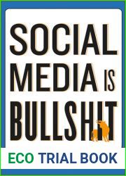 Social Media Is Bullshit