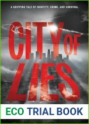 City Of Lies: A Hardboiled Mystery